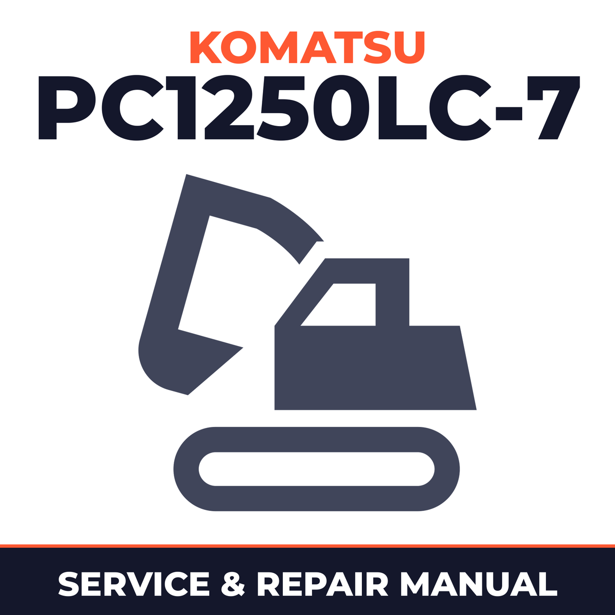 Komatsu PC1250LC-7 Hydraulic Excavator Service Manual