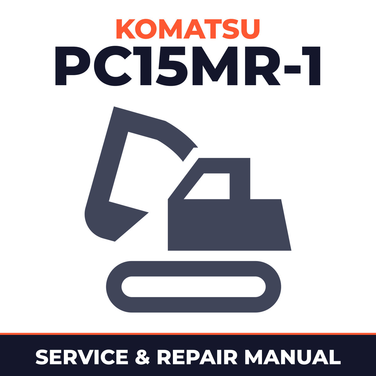 Komatsu PC15MR-1 Hydraulic Excavator Workshop Service Repair Manual 10001 and up