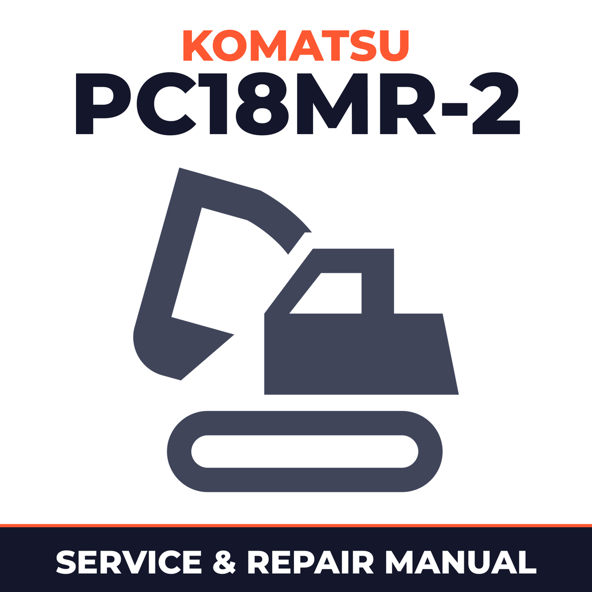 Komatsu PC18MR-2 Hydraulic Excavator Workshop Service Repair Manual 15001 and up
