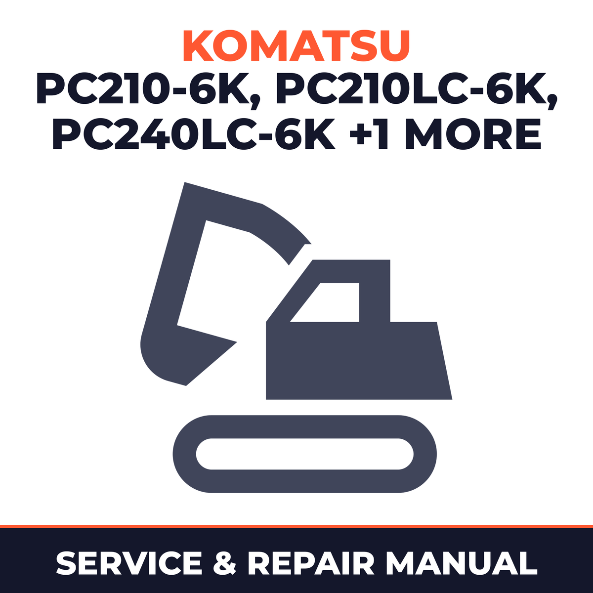 Komatsu PC210-6K, PC210LC-6K, PC240LC-6K, PC240NLC-6K Hydraulic Excavator Service Repair Workshop Manual (S/N: 32001 an