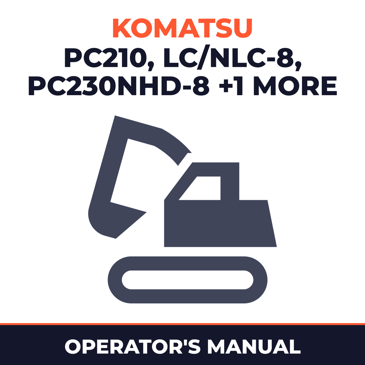 KOMATSU PC210 LC/NLC-8,PC230NHD-8,PC240LC/NLC-8 Operation & Maintenance Manual (UEAM004904)