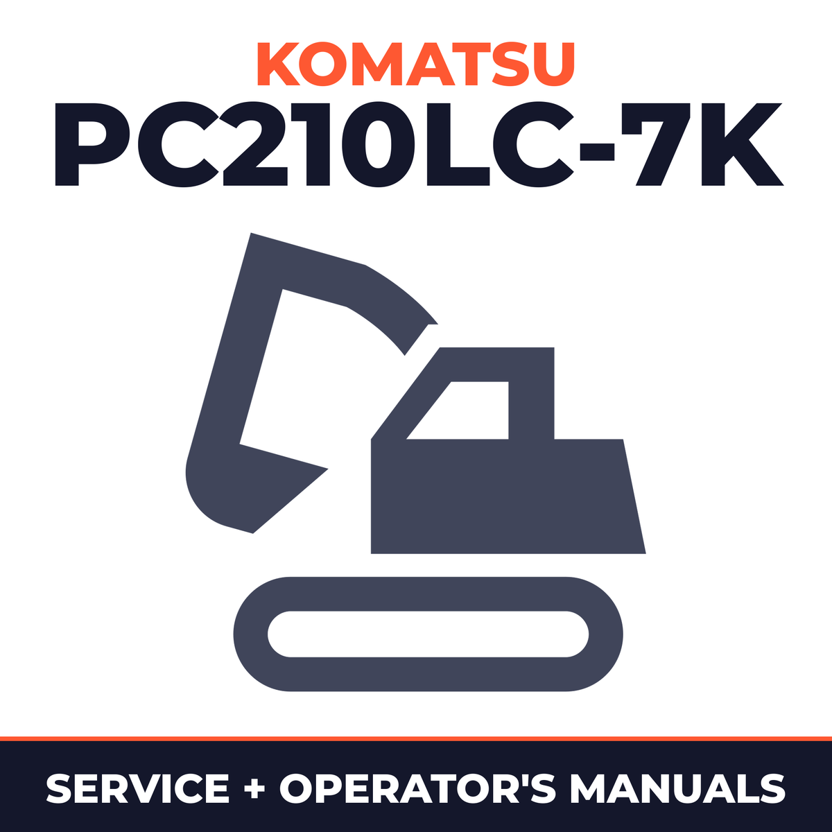 KOMATSU PC210LC-7K Service & Operating Manual