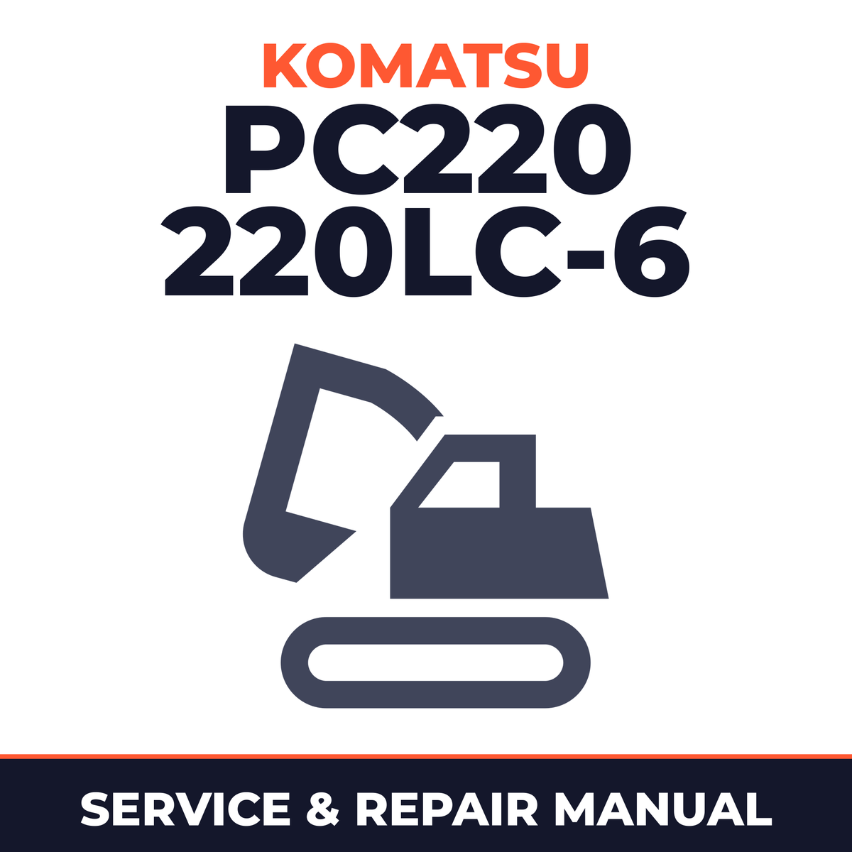 Komatsu PC220 220LC-6 STD Serial 52852 and up Shop Service Repair Manual