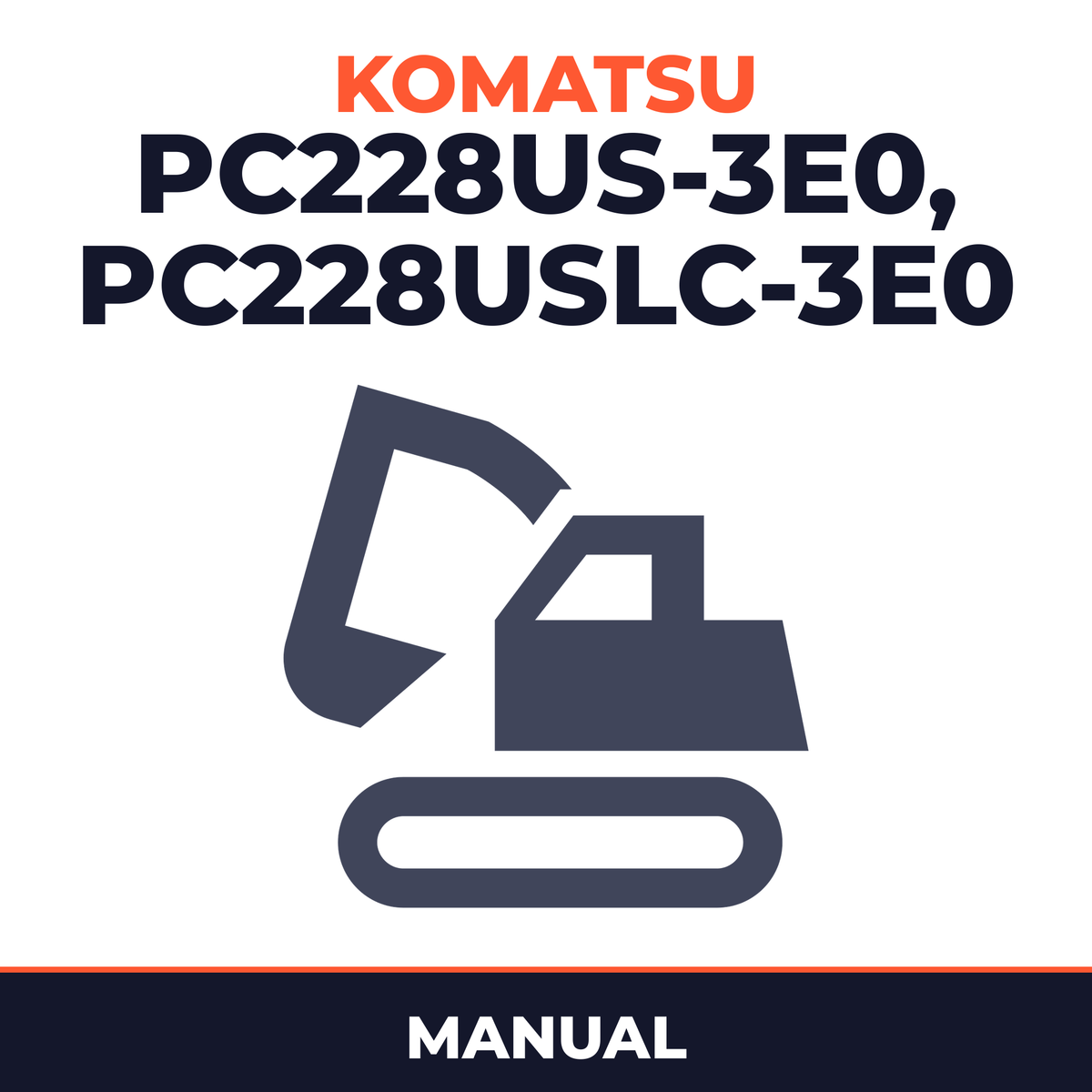 Komatsu PC228US-3e0 PC228USLC-3e0 Excavator Manual