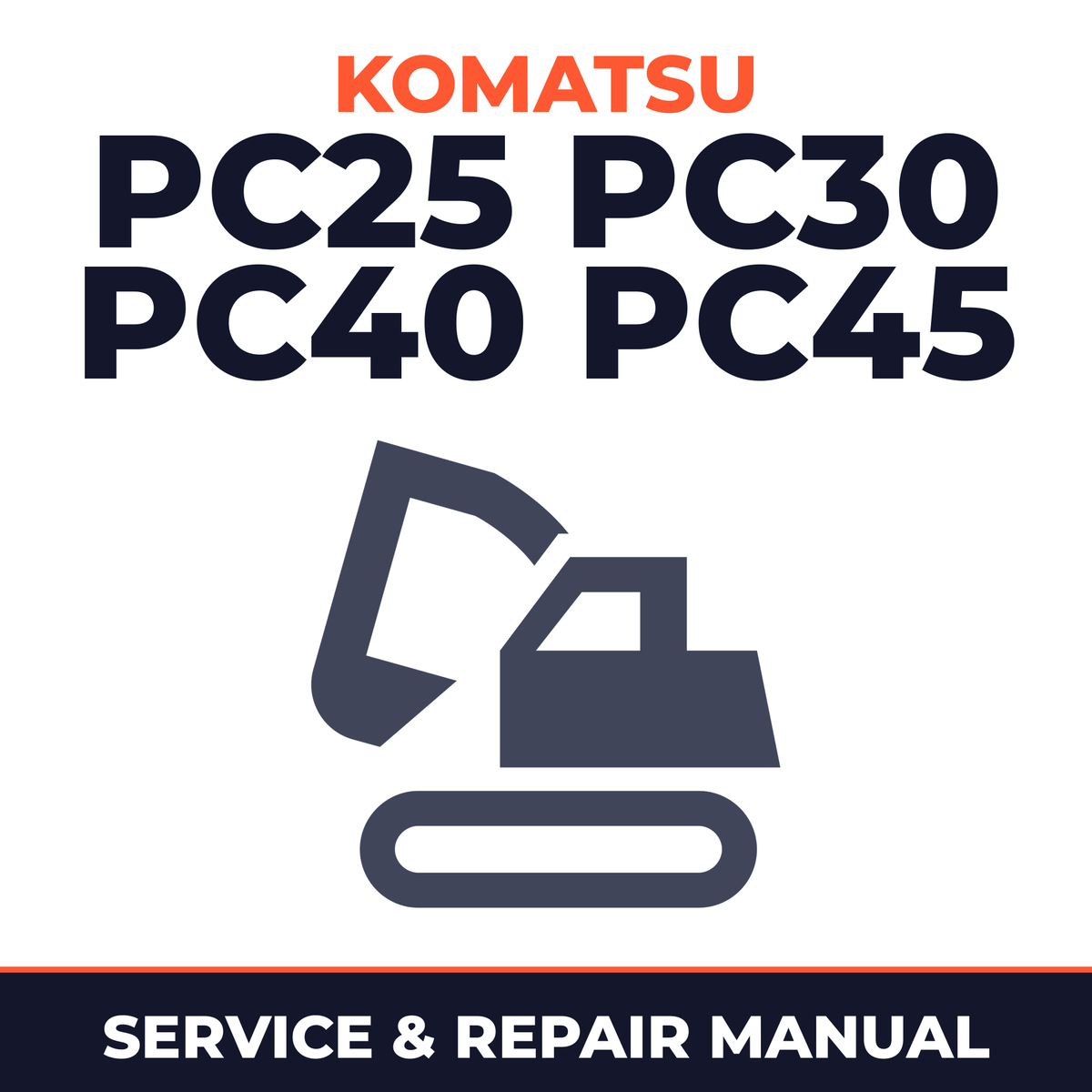 KOMATSU PC25 PC30 PC40 PC45 1 7 Service Workshop Repair Manual