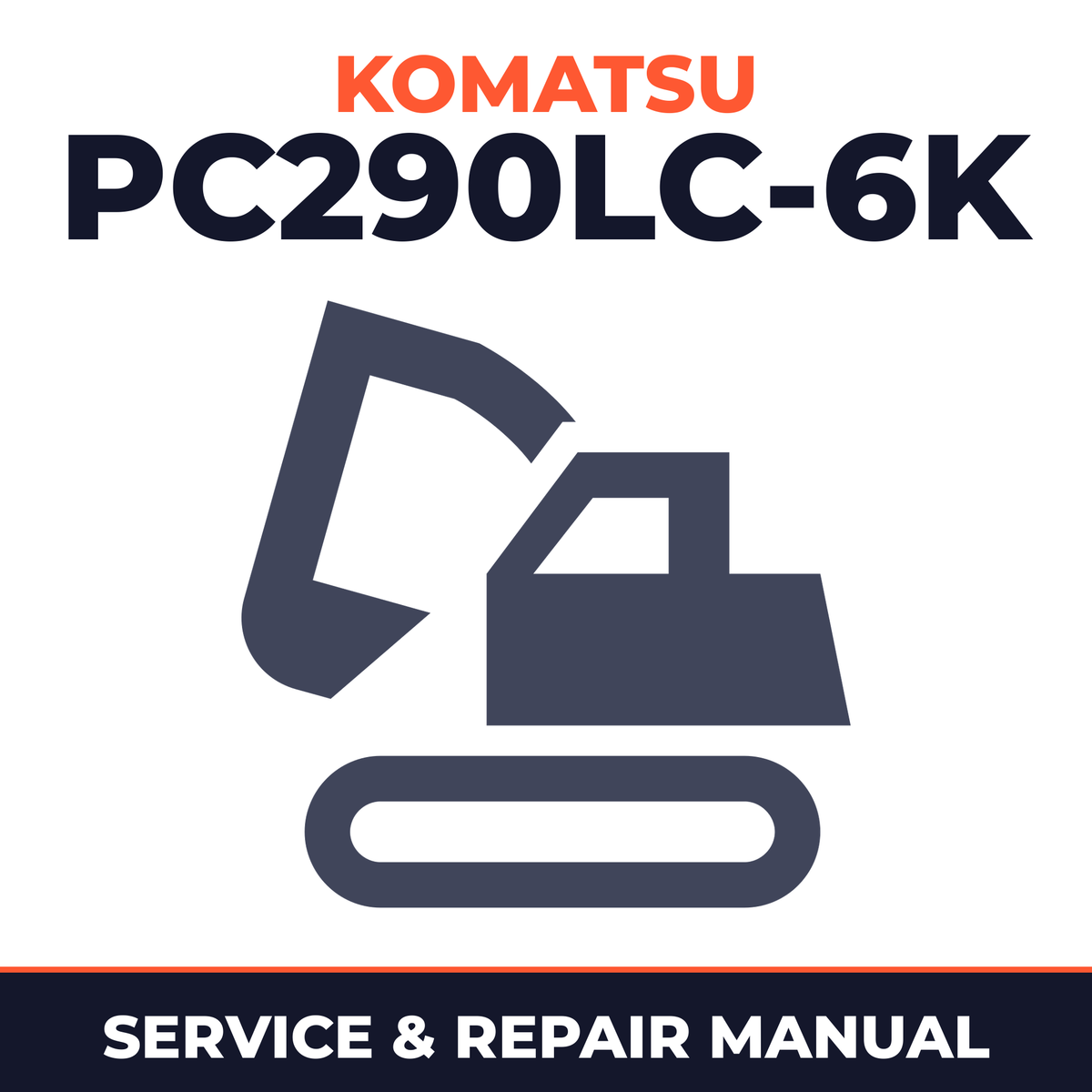 KOMATSU PC290LC-6K Hydraulic Excavator Service Manual