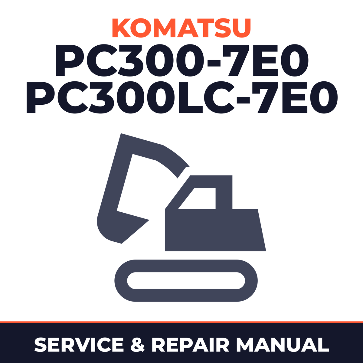 Komatsu PC300-7E0 PC300LC-7E0 Excavator Repair Service