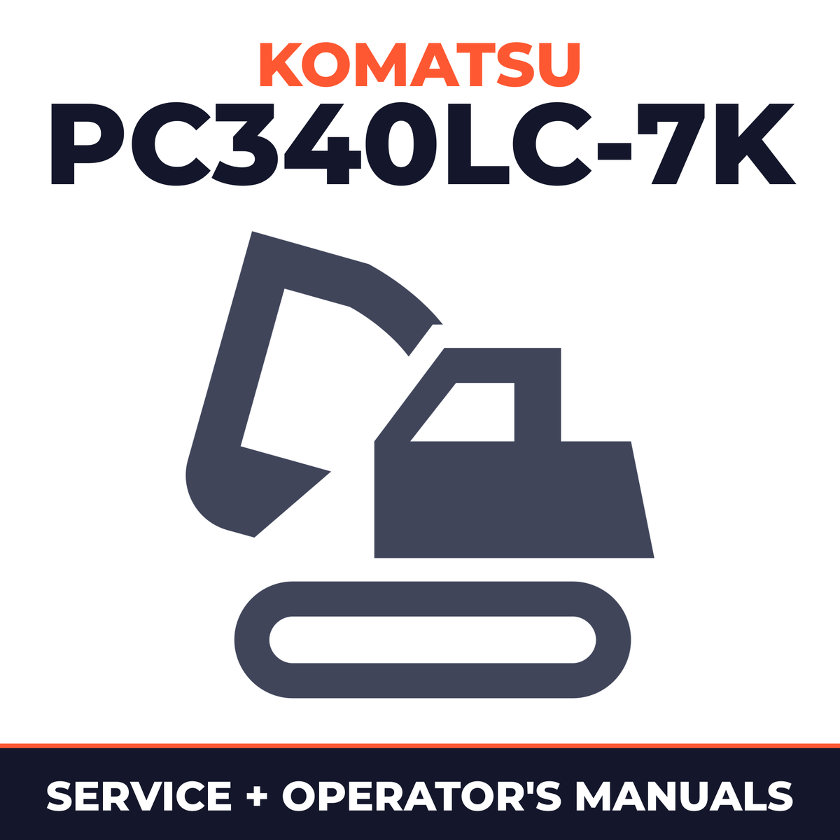 KOMATSU PC340LC-7K Service & Operating Manual