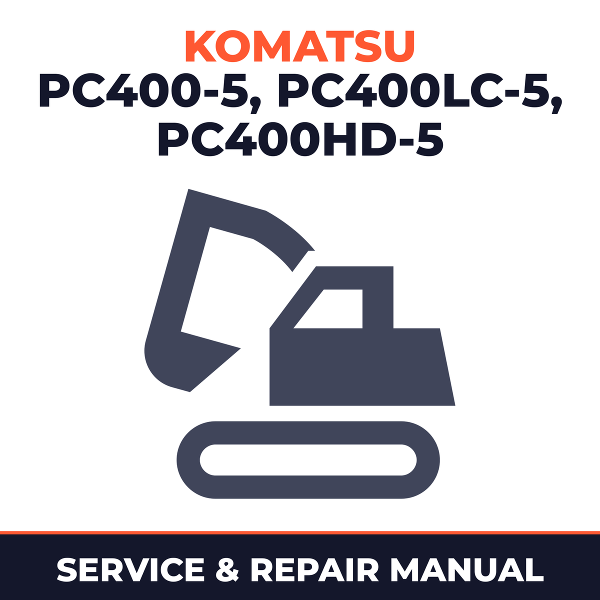 Komatsu PC400-5, PC400LC-5,PC400HD-5 workshop manual