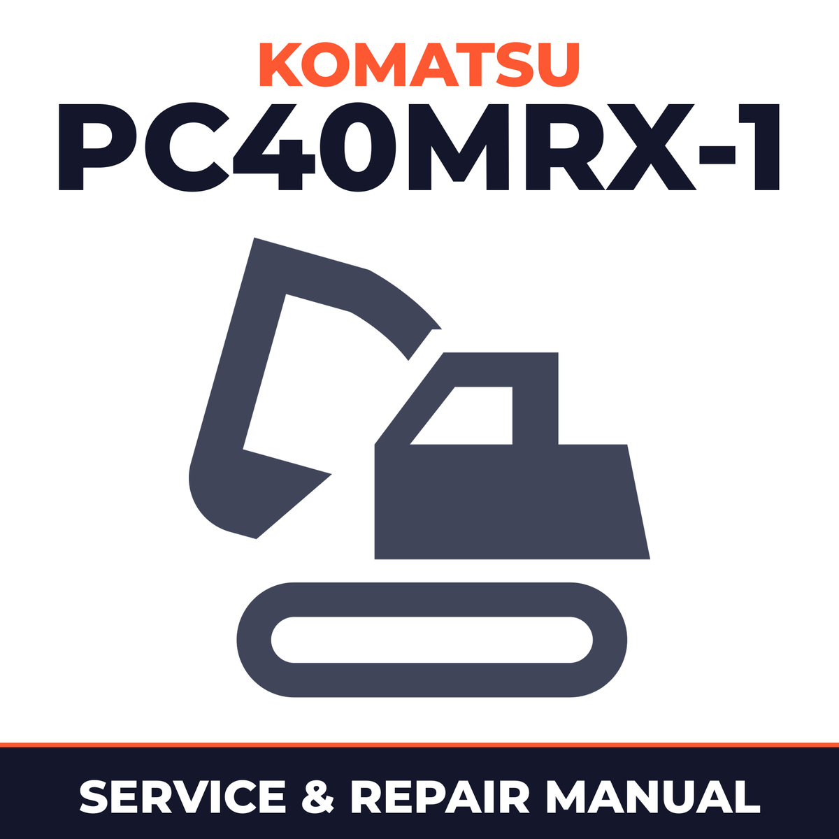 Komatsu PC40MRX-1 Excavator Factory Service & Work Shop Manual