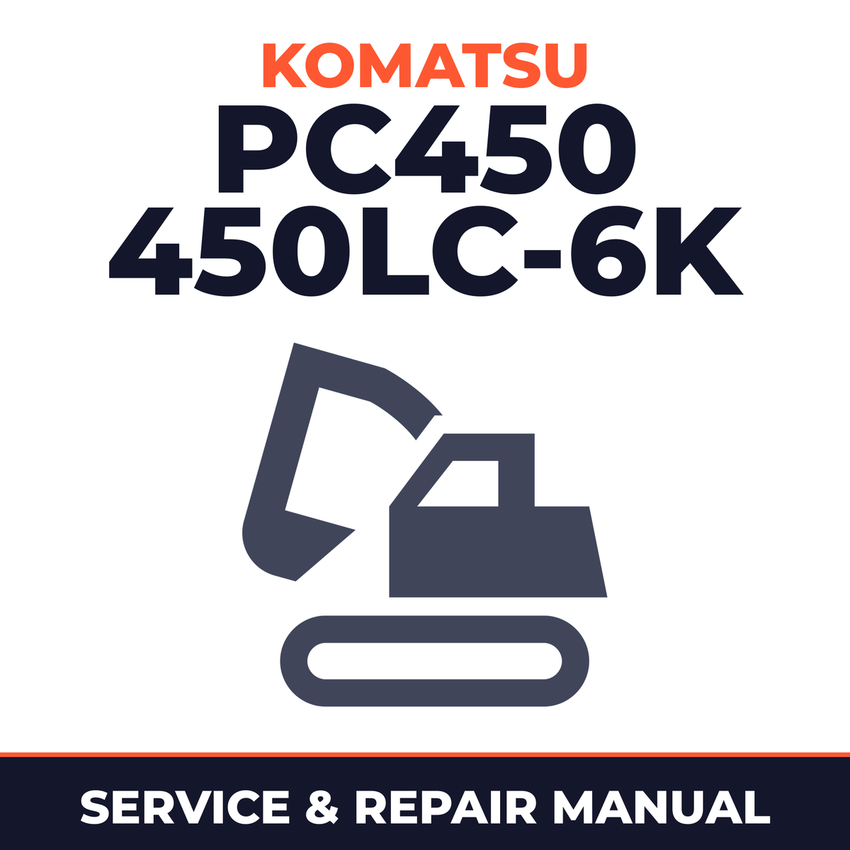 Komatsu PC450, 450LC-6K Hydraulic Excavator Service Repair Shop Manual (SN K30001 and up)