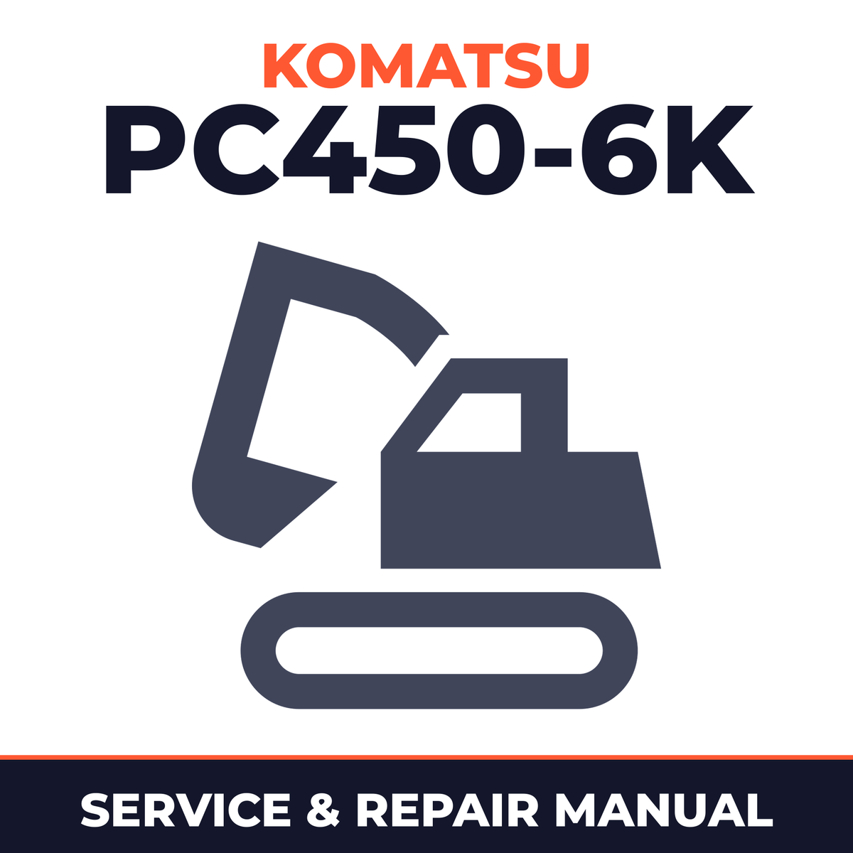 Komatsu PC450-6K Hydraulic excavator service manual
