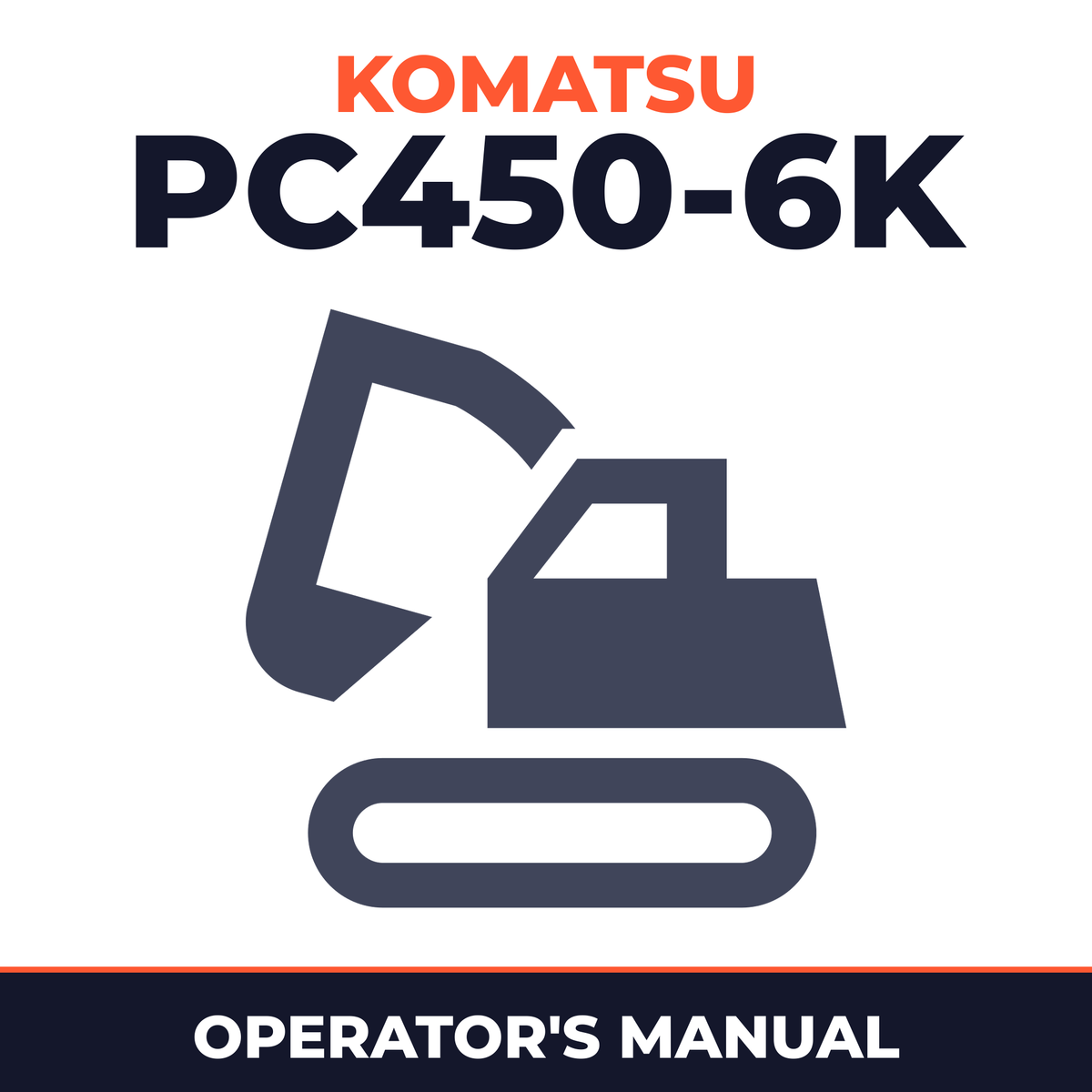 KOMATSU PC450-6K Operation & Maintenance Manual