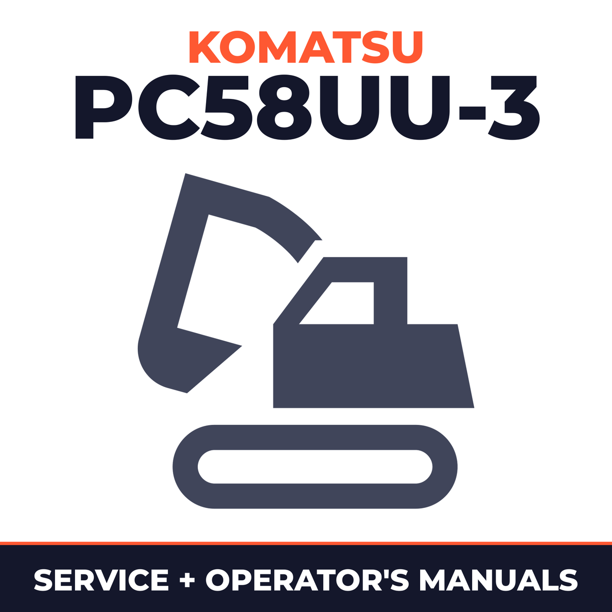 Komatsu PC58UU-3 workshop & operation and maintenance manual