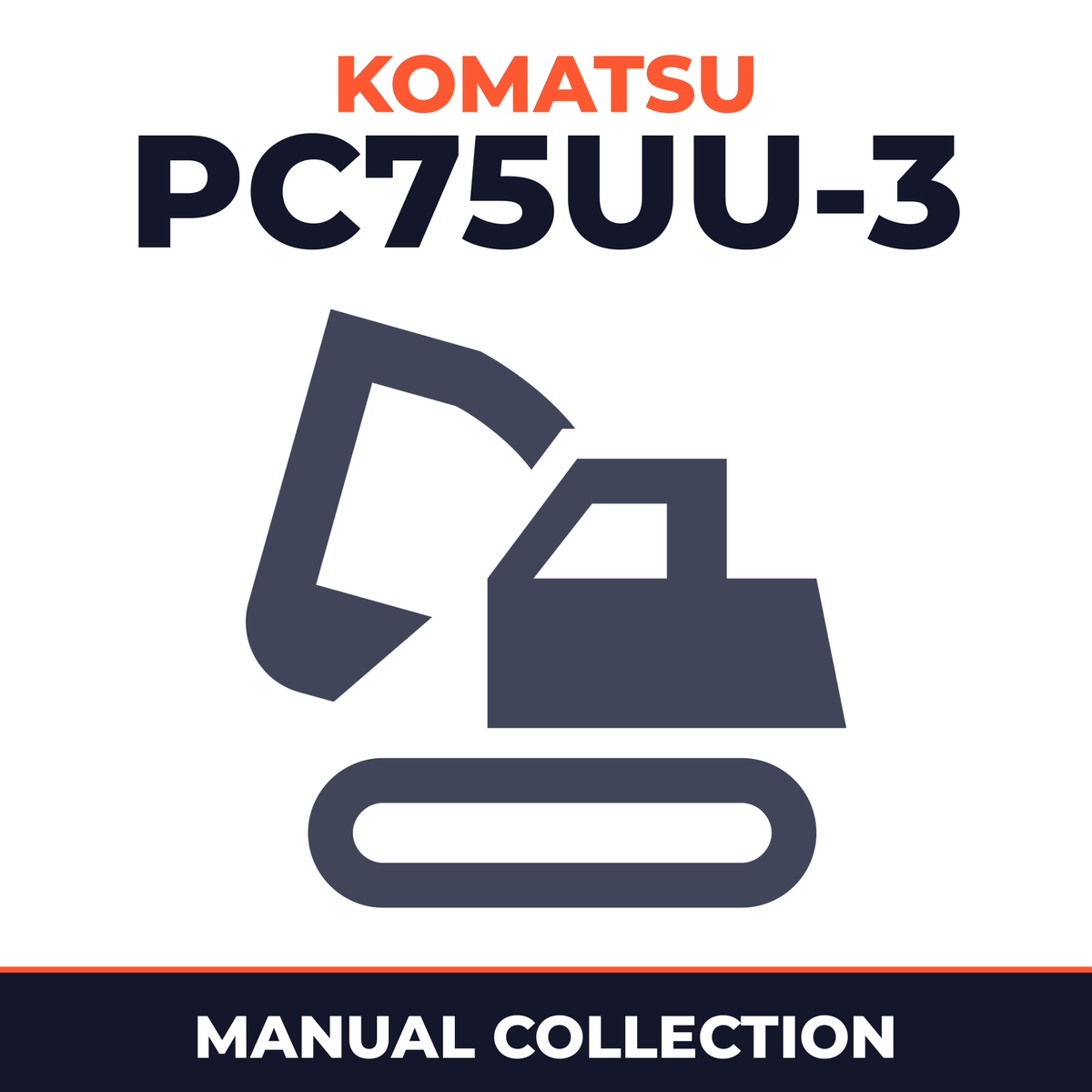 Komatsu PC75UU-3 manual collection. shop & operators manual.