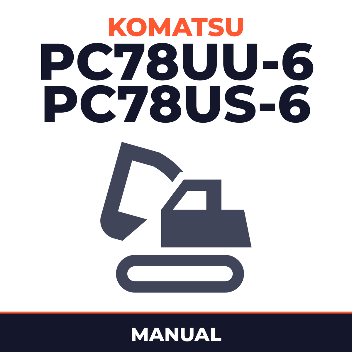 Komatsu PC78UU-6 PC78US-6 Excavator Manual
