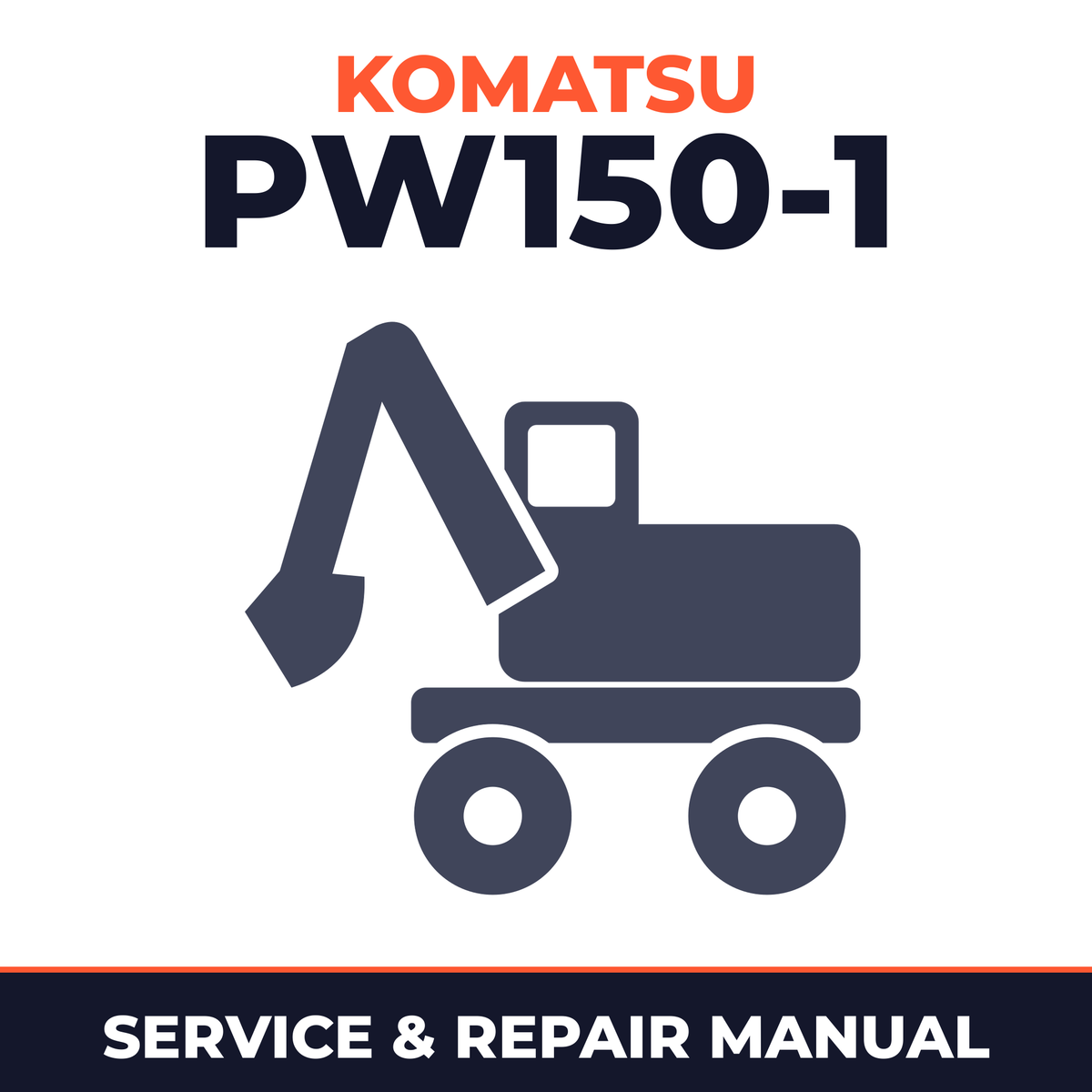 Komatsu PW150-1 Hydraulic Excavator Service Repair Workshop Manual (SN: 1001 and up)