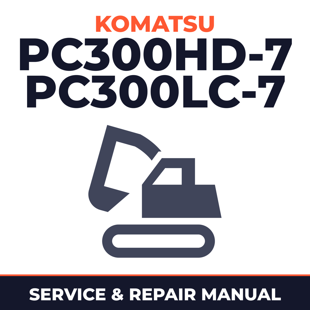 Komatsu Service PC300HD-7, PC300LC-7 Shop Manual Excavator Workshop Repair Book