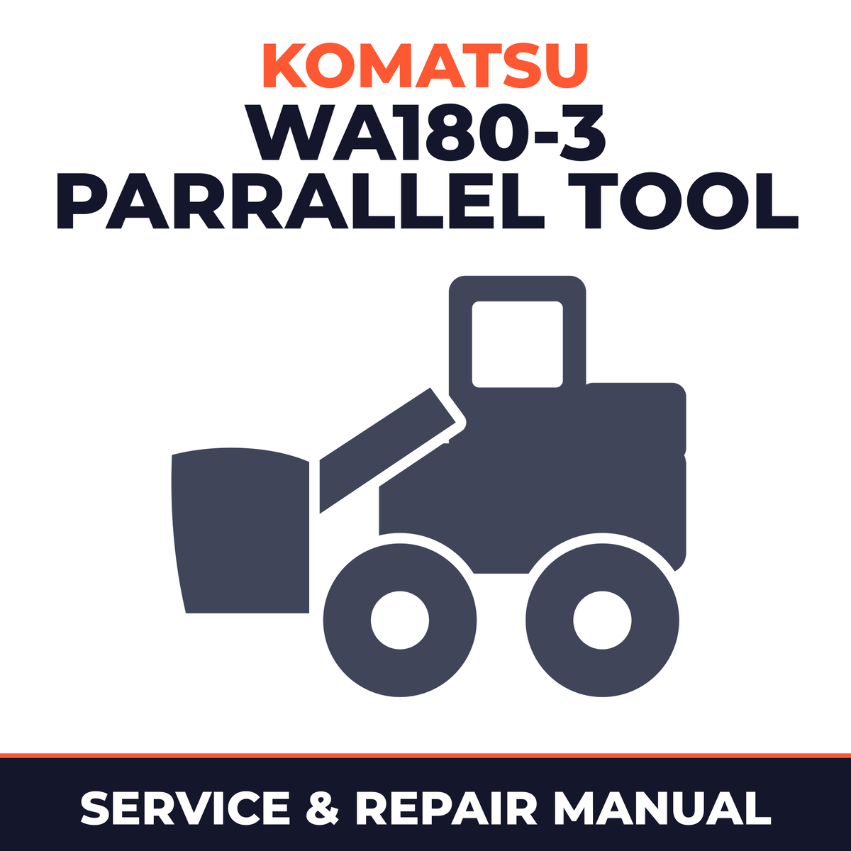 Komatsu Service WA180-3 Parrallel Tool Carrier Shop Manual Wheel Loader Workshop Repair Book