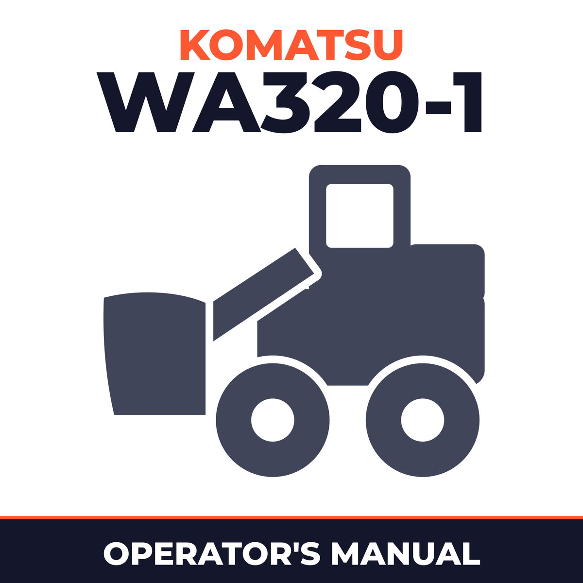 Komatsu WA320-1 operation and maintenance manual
