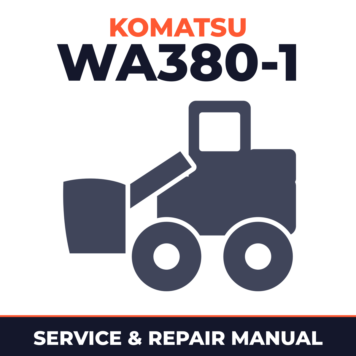 Komatsu WA380-1 Wheel Loader Service Repair Manual INSTANT (SN: 10001 and up )
