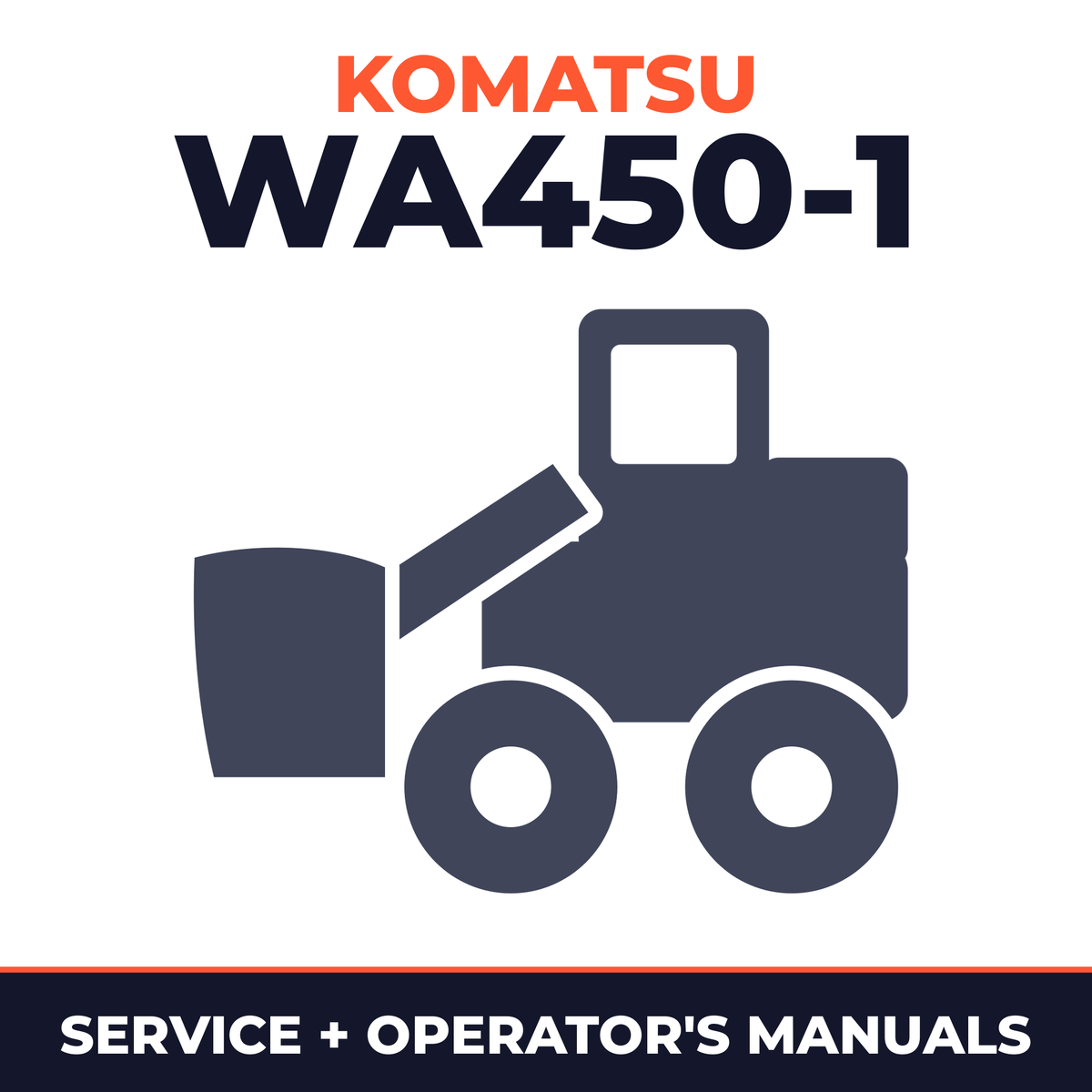 KOMATSU WA450-1 Wheel Loader Service Repair Manual + Operation & Maintenance Manual
