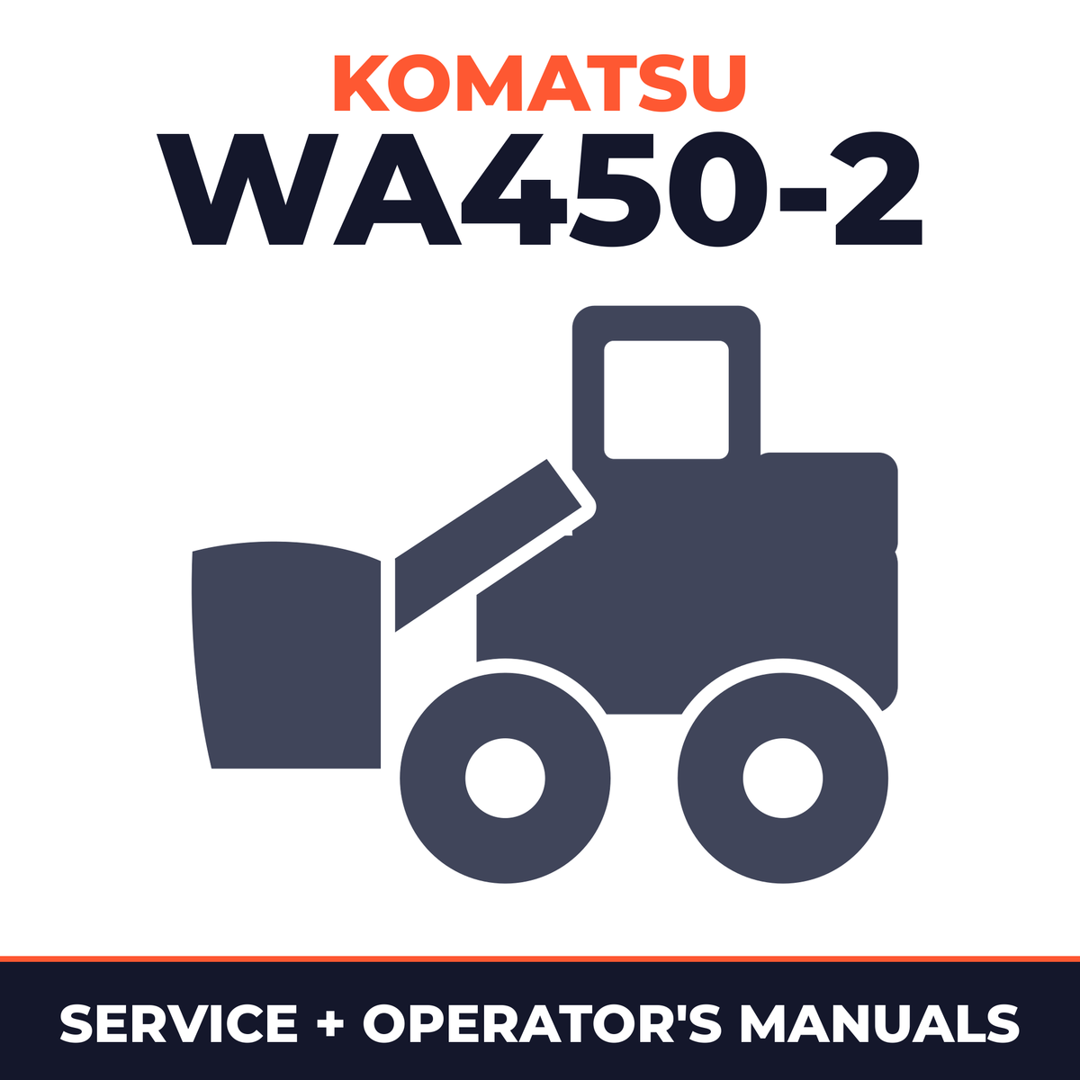 KOMATSU WA450-2 Wheel Loader Service Repair Manual + Operation & Maintenance Manual
