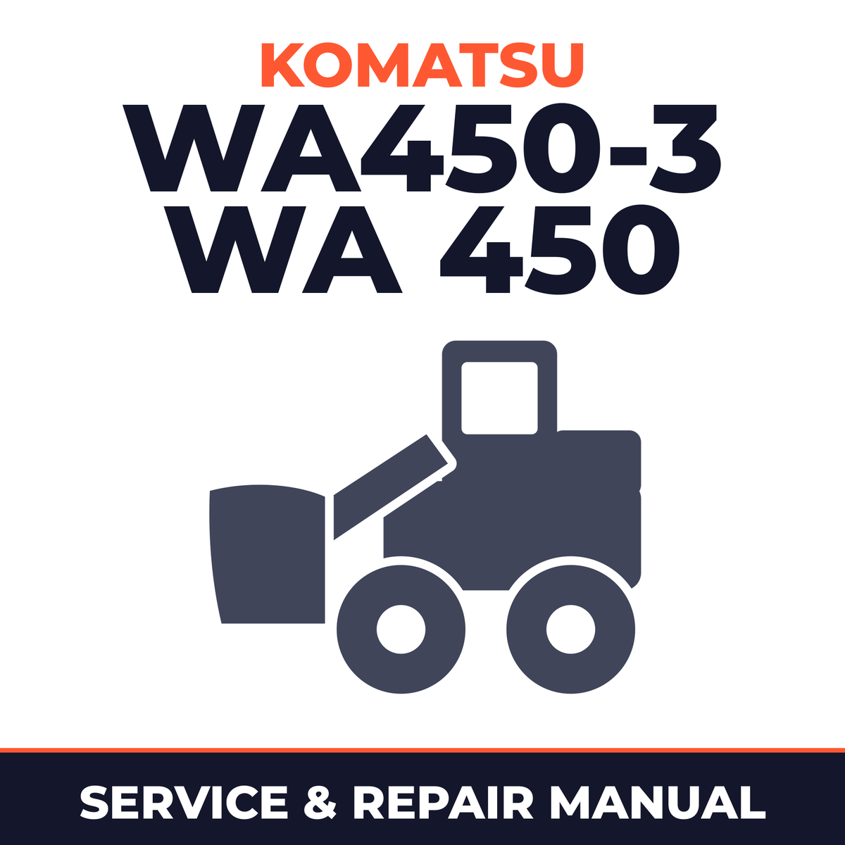 Komatsu WA450-3 WA 450 Wheel Loader Service Repair Workshop Manual