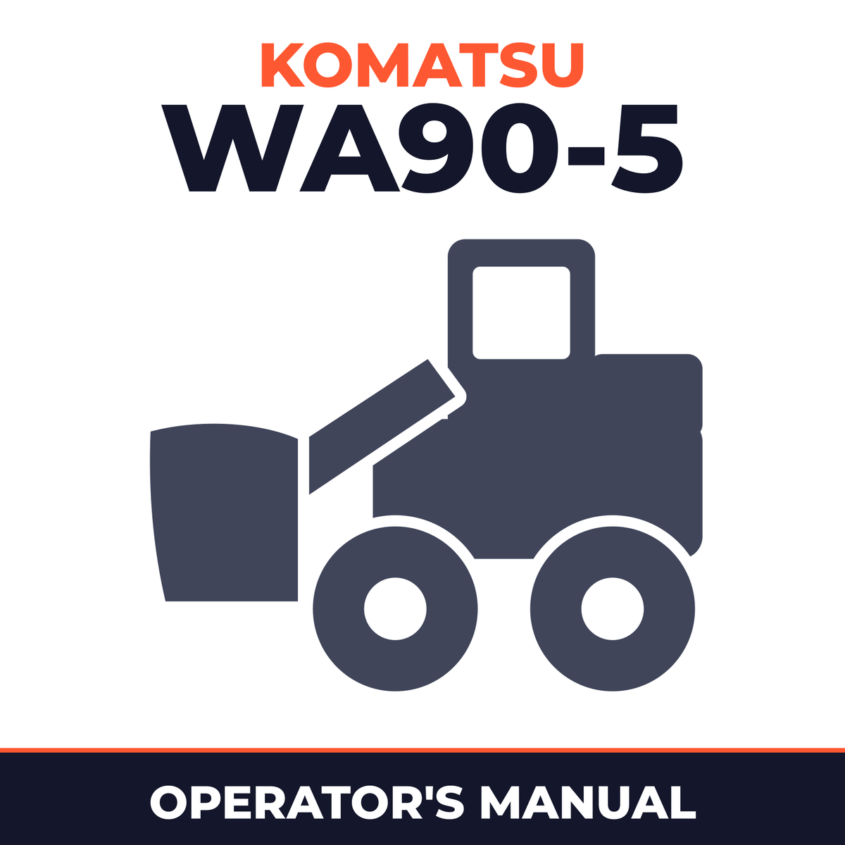KOMATSU WA90-5 Operation & Maintenance Manual (VEAM270101)