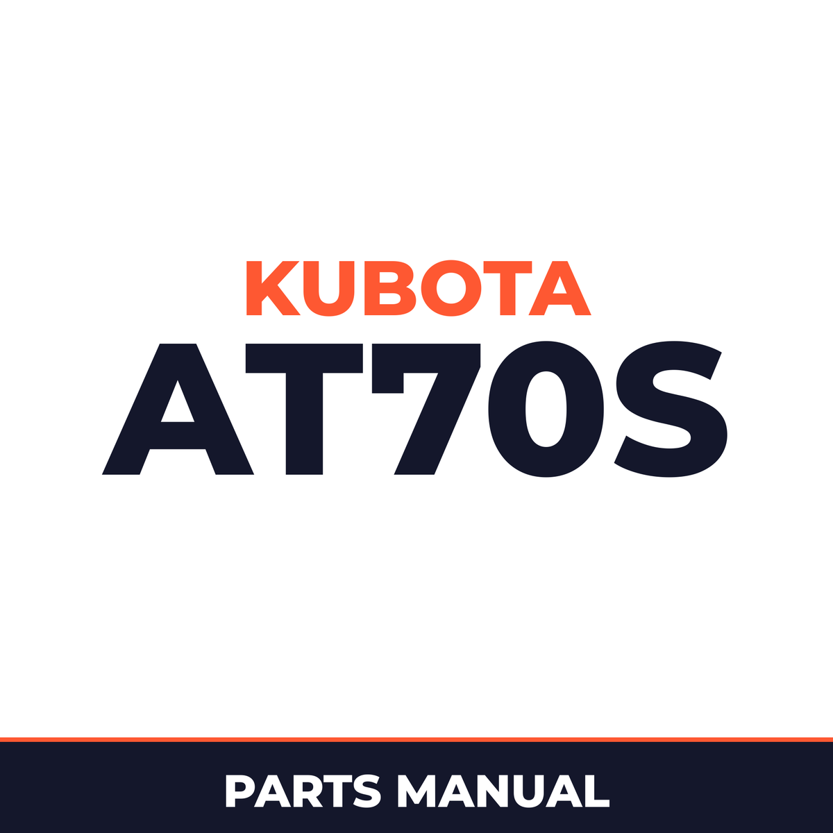 Kubota AT70S Walk Behind Tiller Parts Manual