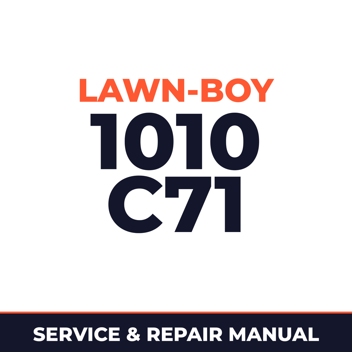 Lawn Boy 1010 1962 200000001-299999999 Lawn-Boy C71 Machine Service & Repair Manual