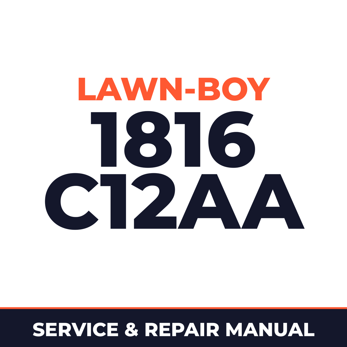 Lawn Boy 1816 1961 100000001-199999999 Lawn-Boy C12AA Machine Service & Repair Manual