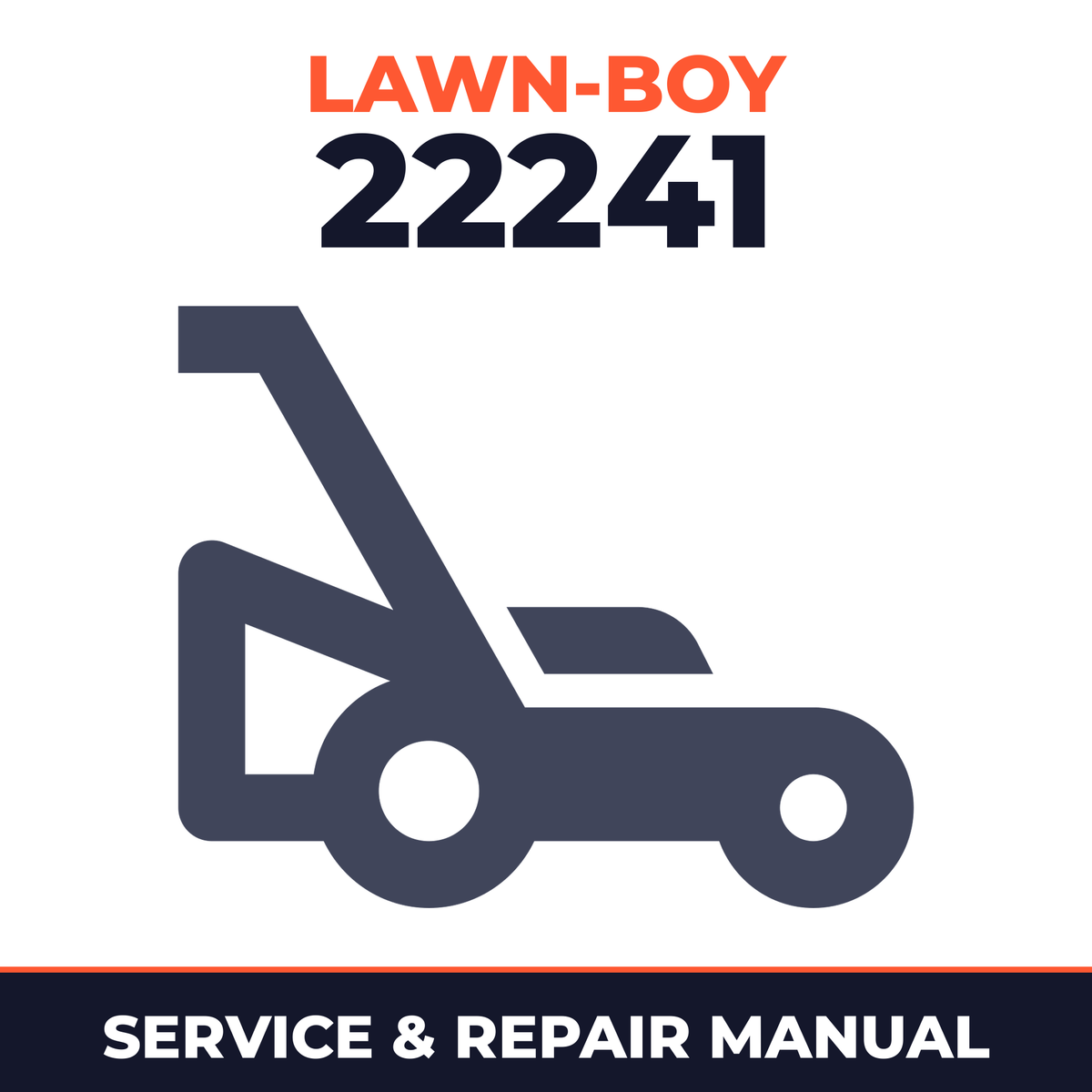 Lawn Boy 22241 1997 7900001-7999999 Lawn-Boy F Walk-Behind Mower Service & Repair Manual