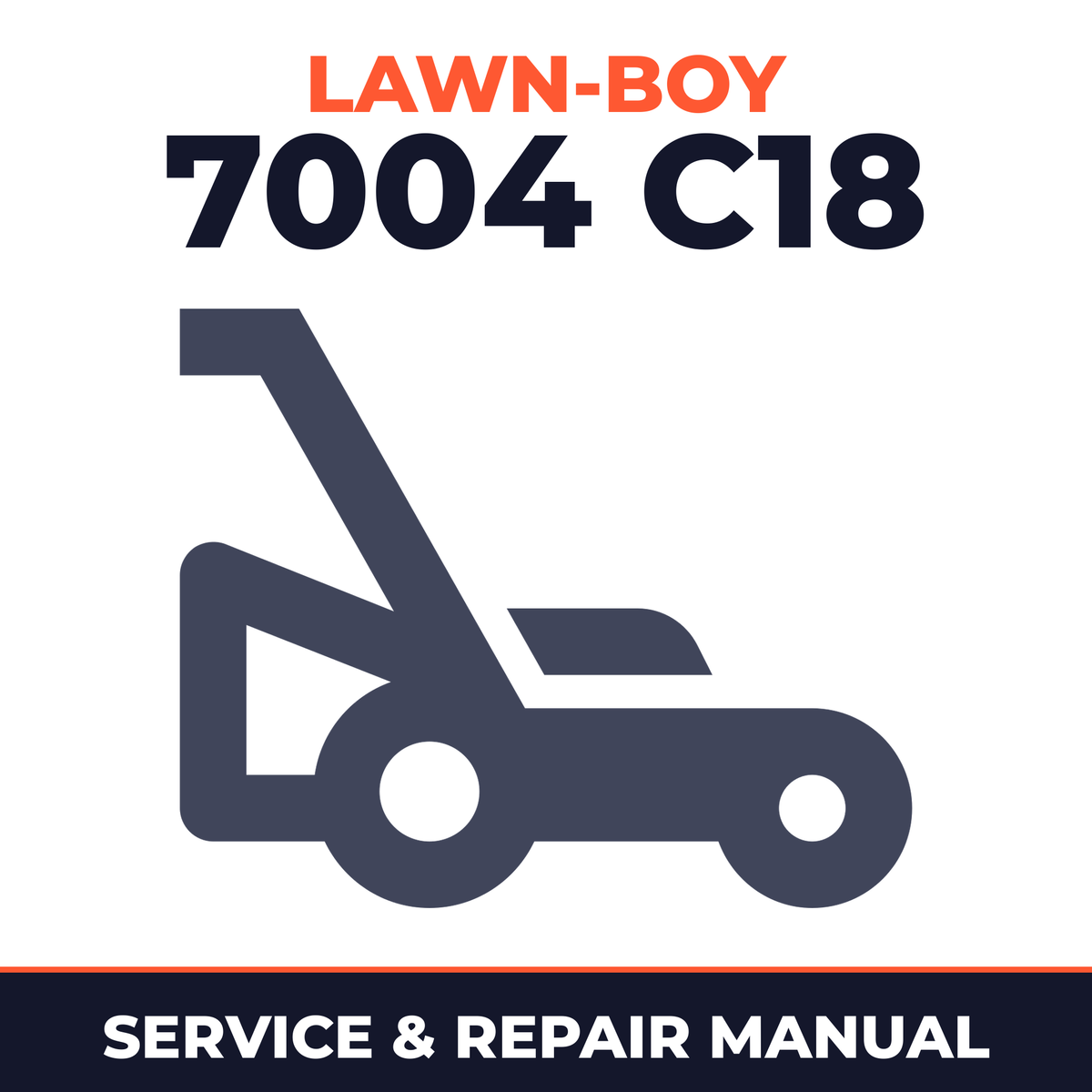 Lawn Boy 7004 1970 000000001-099999999 Lawn-Boy C18 Walk-Behind Mower Service & Repair Manual