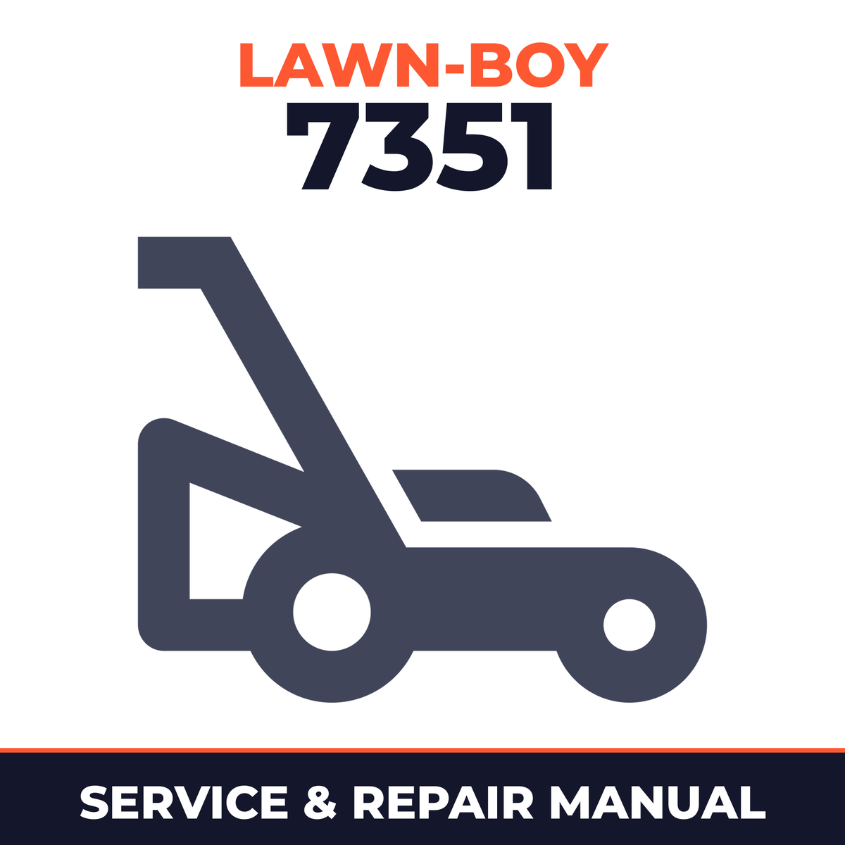 Lawn Boy 7351 1986 E00000001-E99999999 Lawn-Boy F Walk-Behind Mower Service & Repair Manual
