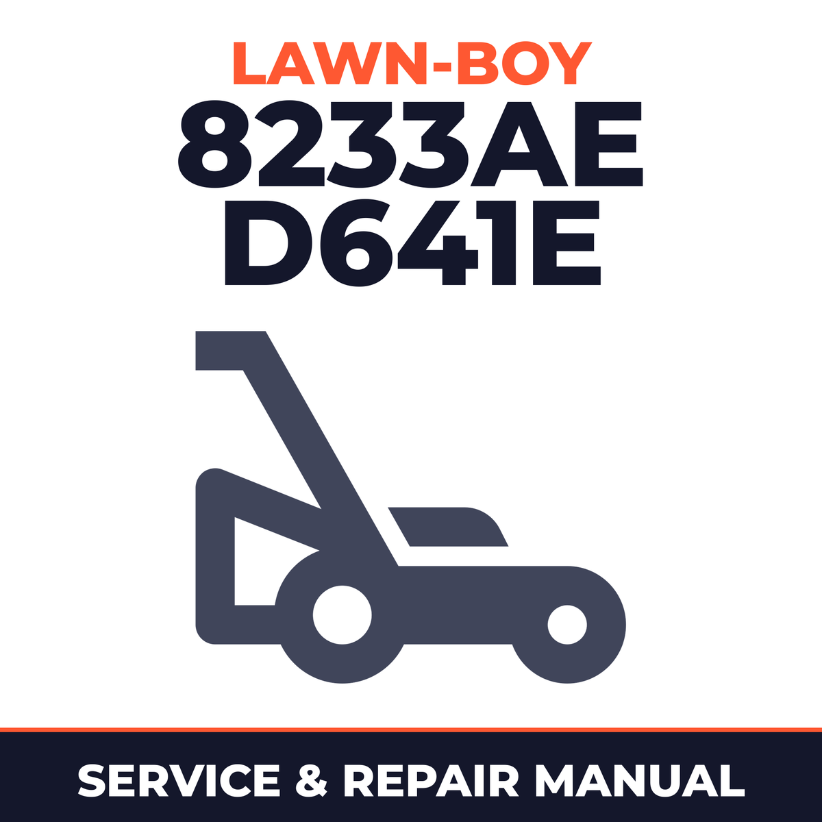 Lawn Boy 8233AE 1975 500000001-599999999 Lawn-Boy D641E Walk-Behind Mower Service & Repair Manual