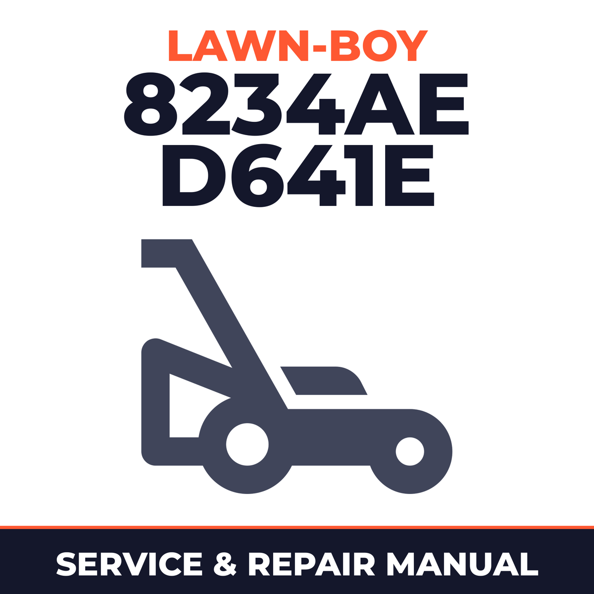 Lawn Boy 8234AE 1976 600000001-699999999 Lawn-Boy D641E Walk-Behind Mower Service & Repair Manual