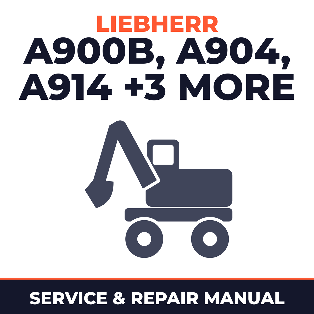 Liebherr A900B/A904/A914/A914B/A924/A924B Litronic Wheel Excavator OEM Service & Repair Manual