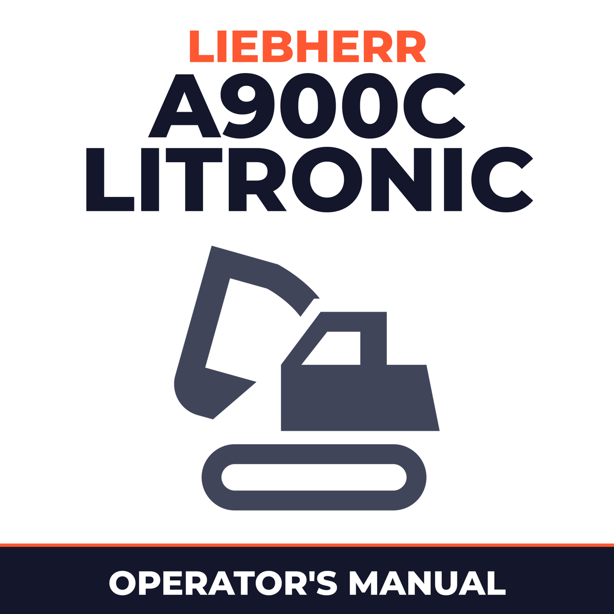 LIEBHERR A900C Litronic Hydraulic Excavator Operation & Maintenance Manual