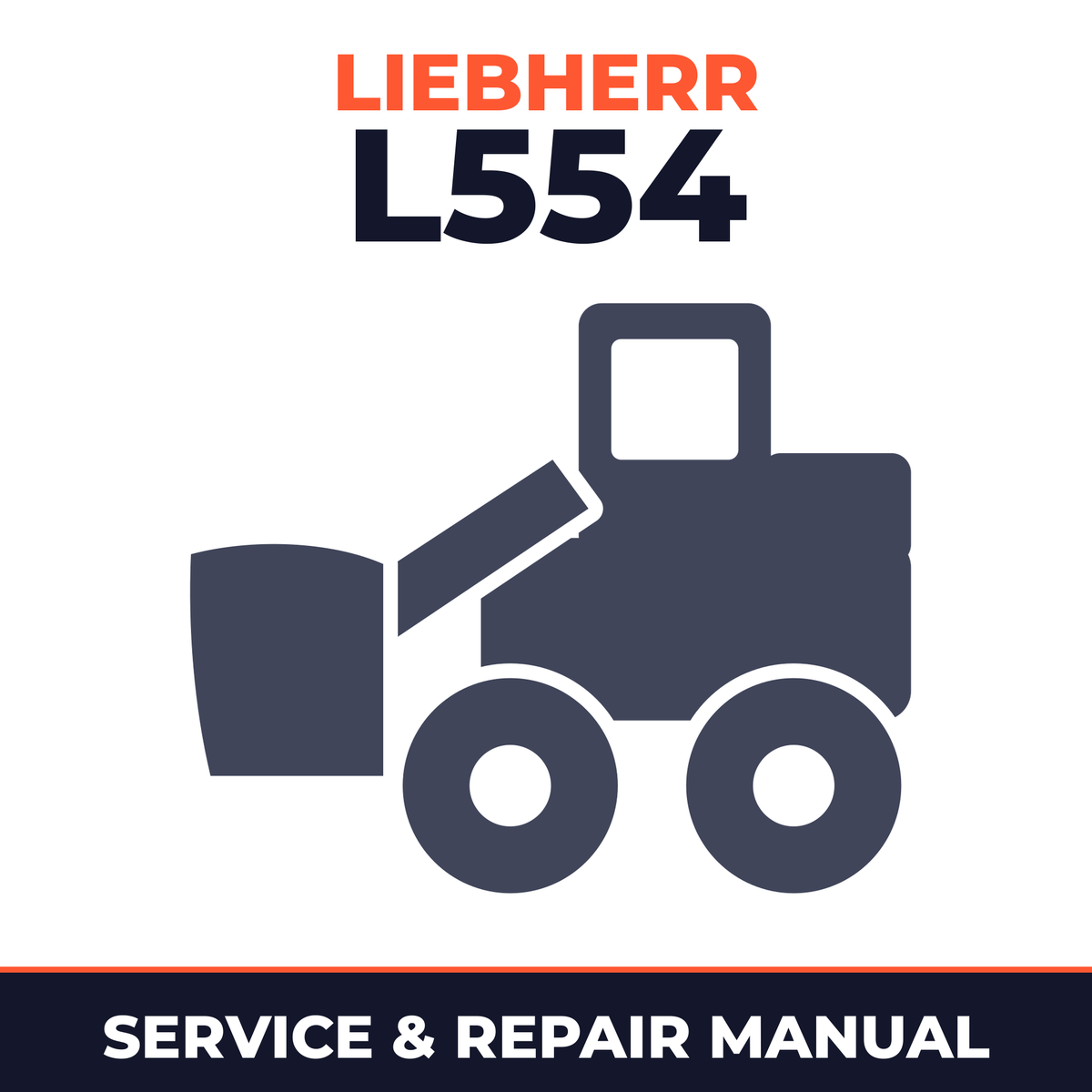 Liebherr L554 Wheel Loader Full Service & Repair Manual