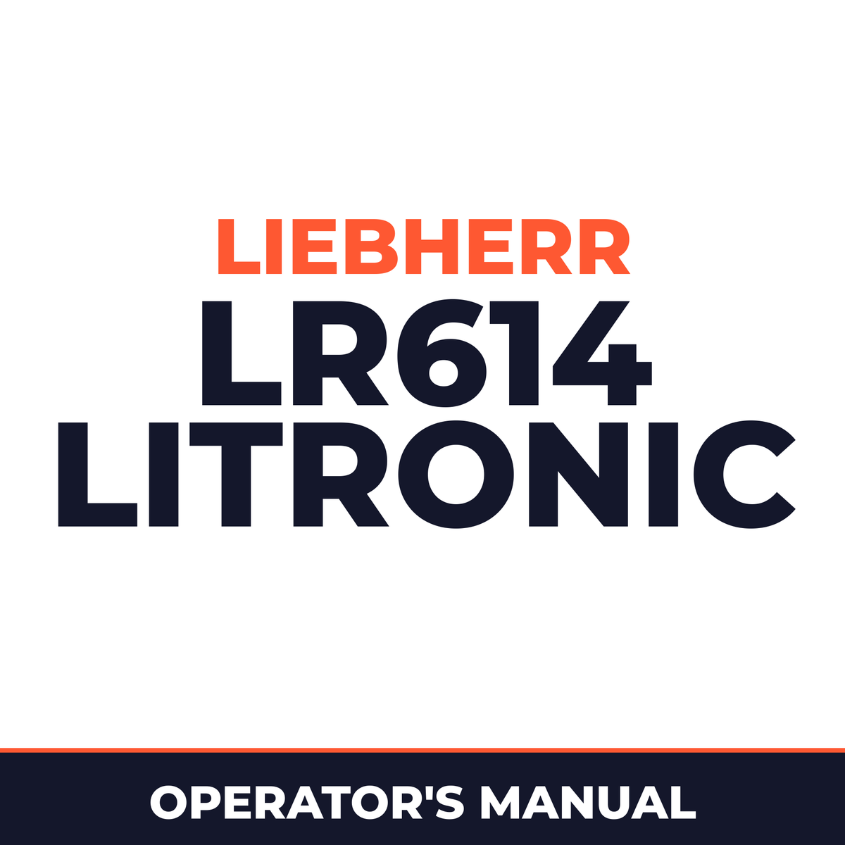 LIEBHERR LR614 Litronic Crawler Loader Operation & Maintenance Manual (from S/N: 10720)