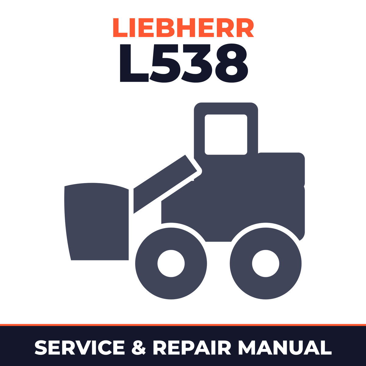 LIEBHERR Wheel Loader L538 Service and Repair Manual