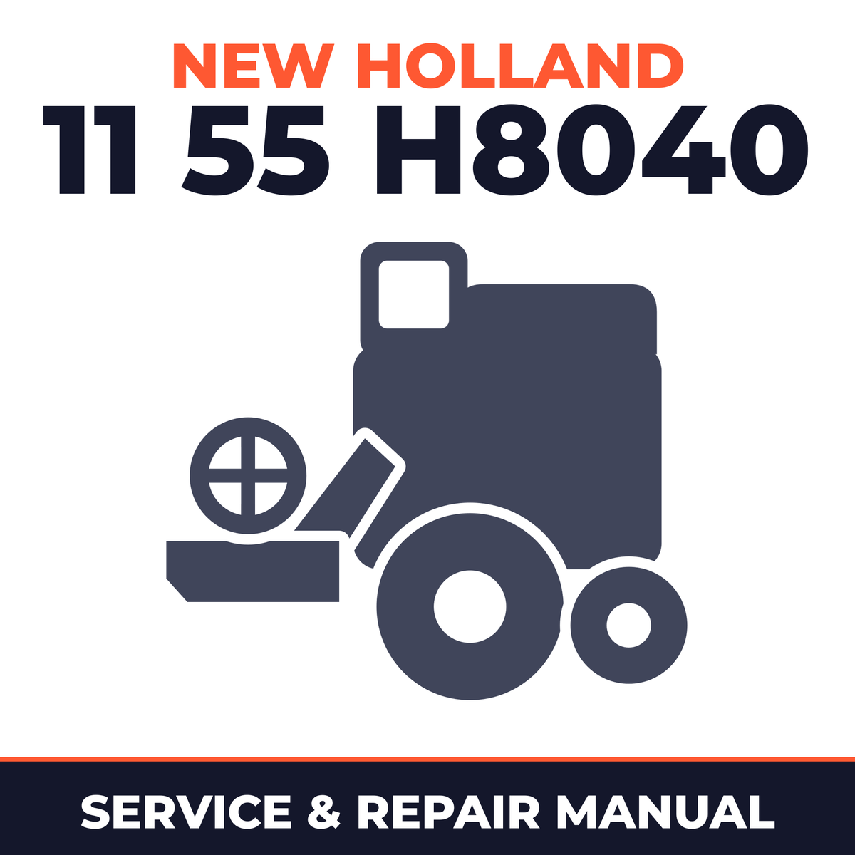 New Holland 11 55 H8040 Combine Service & Repair Manual