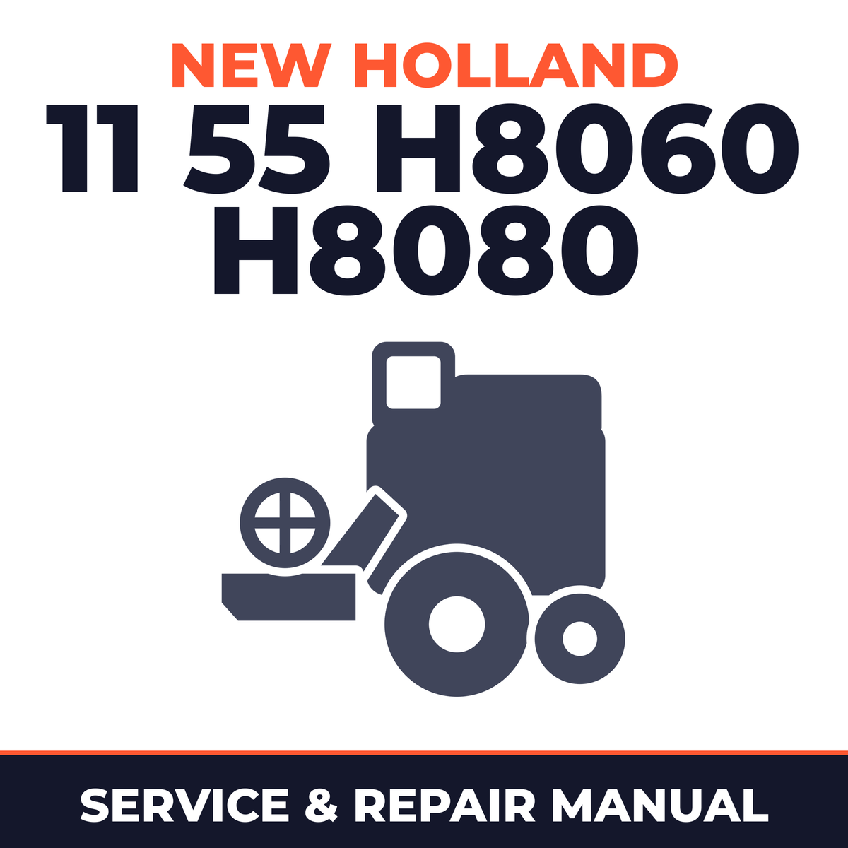 New Holland 11 55 H8060 H8080 Combine Service & Repair Manual