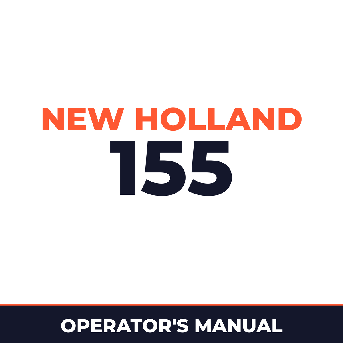 New Holland 155 Operators Manual