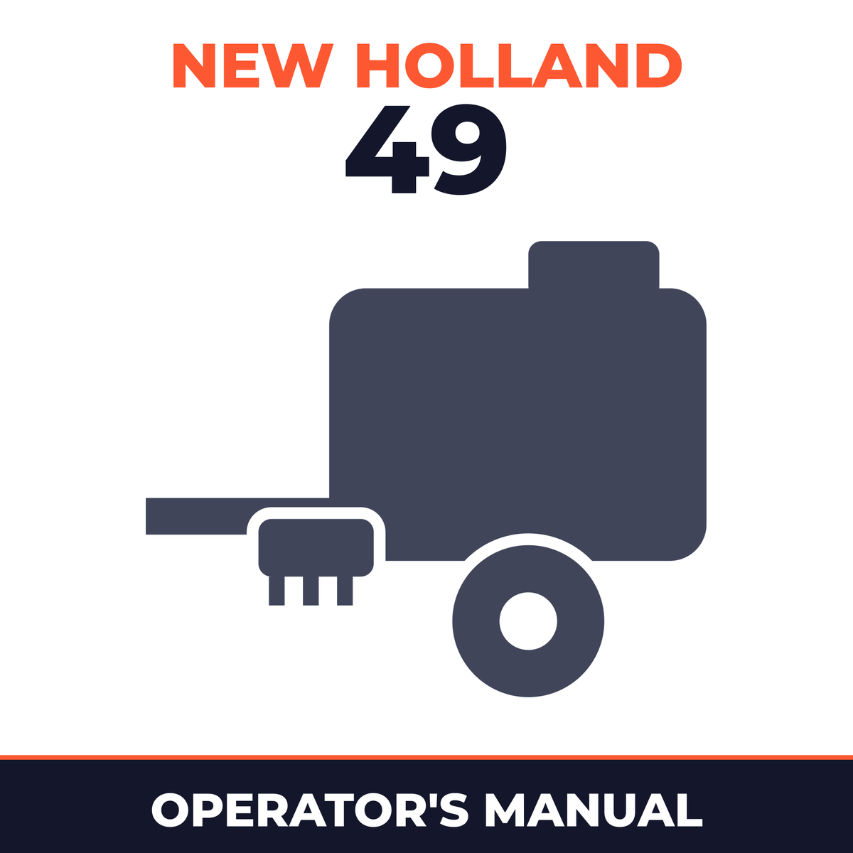 New Holland 49 Baler Operator's Manual
