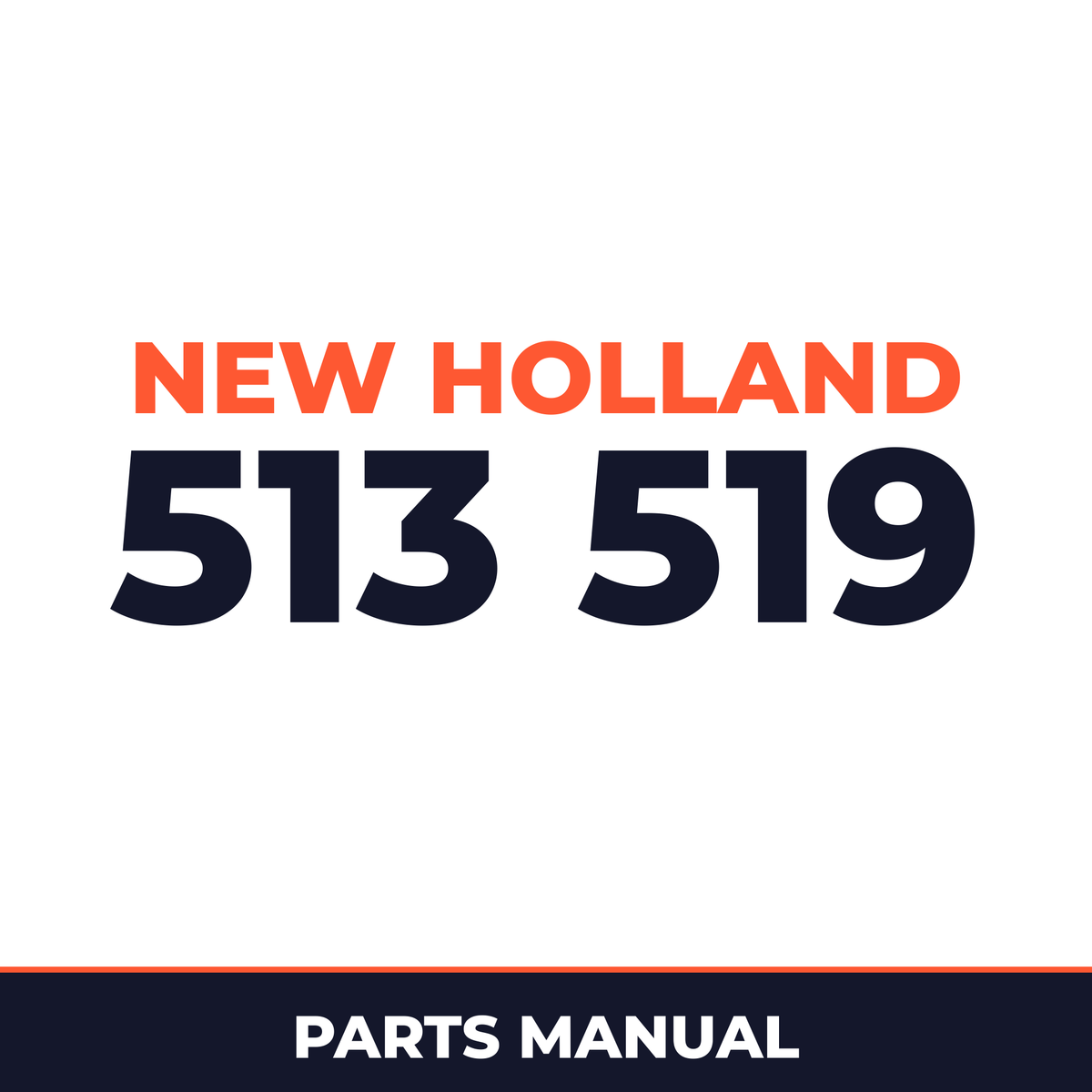 New Holland 513 519 Machine Parts Manual