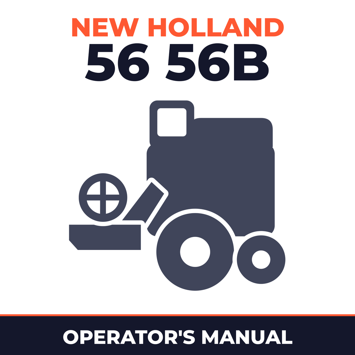 New Holland 56 56B Combine Operator's Manual