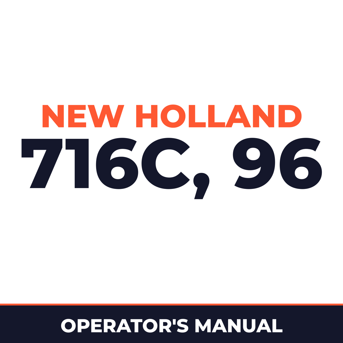 New Holland 716C, 96 Operators Manual