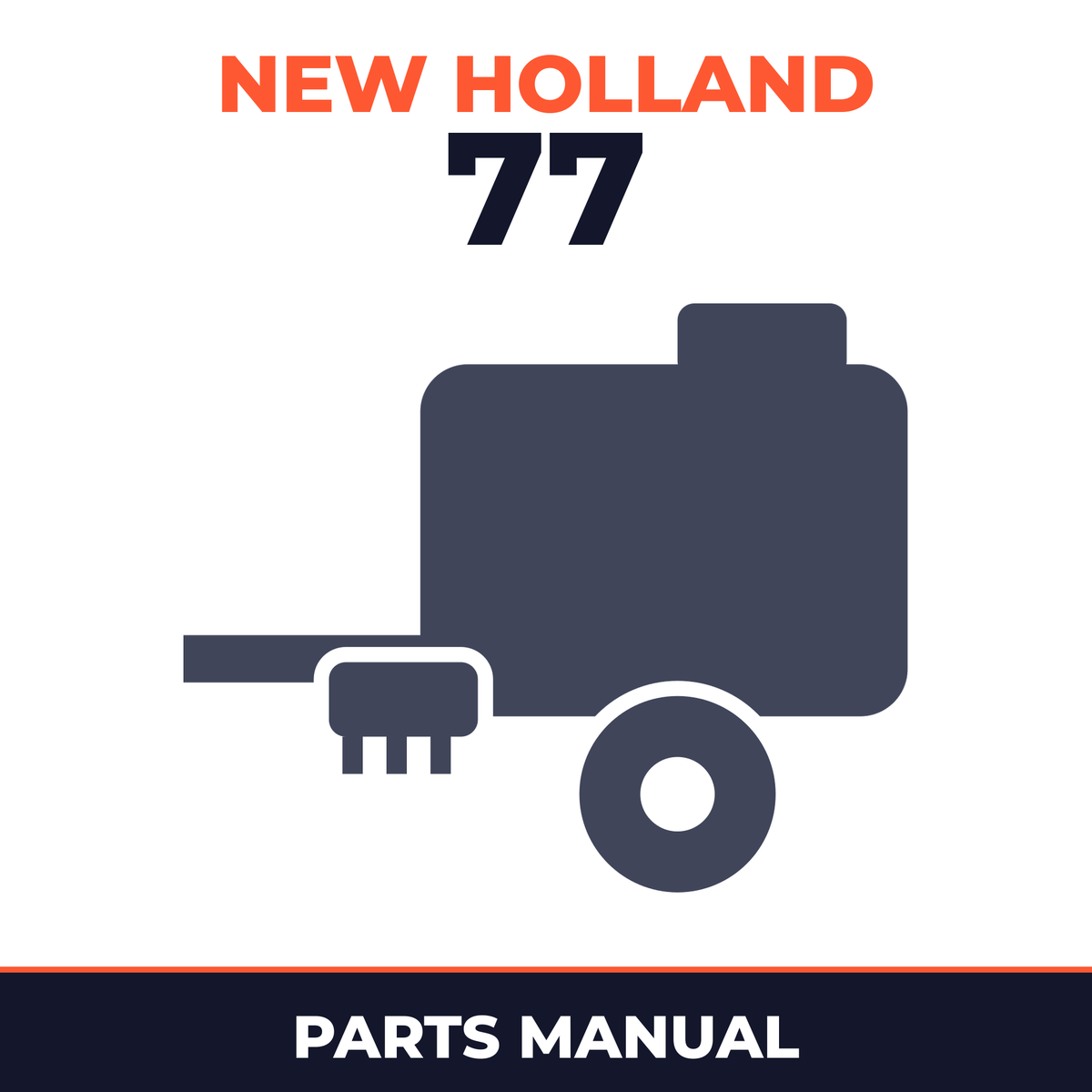 New Holland 77 Baler Parts Manual